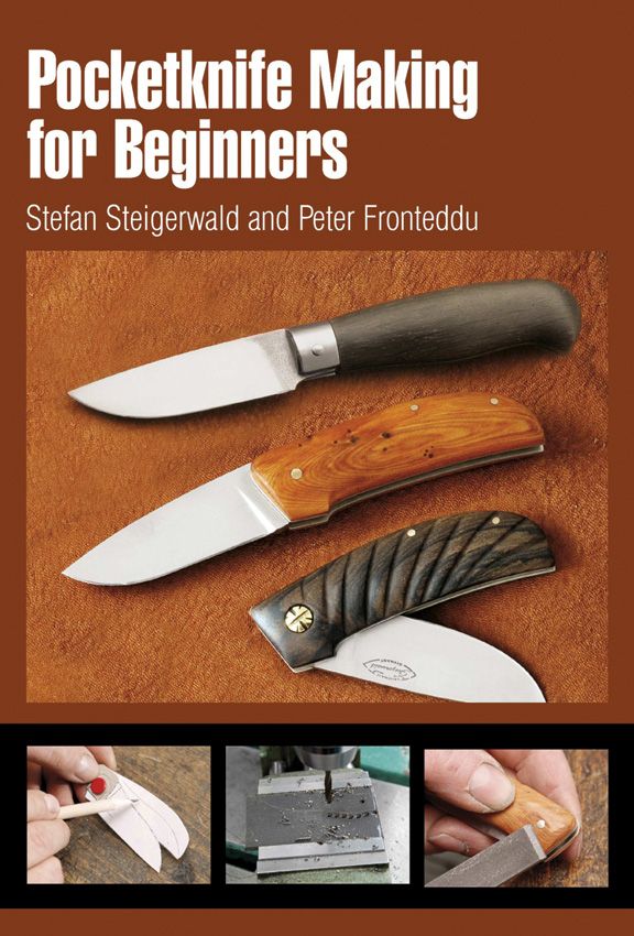 Pocketknife Making Beginners Book