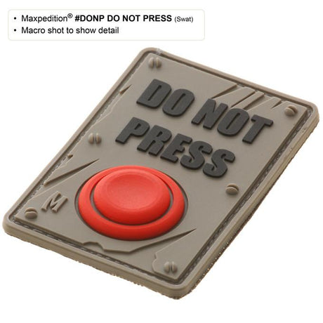 Maxpedition DO NOT PRESS Glow Patch